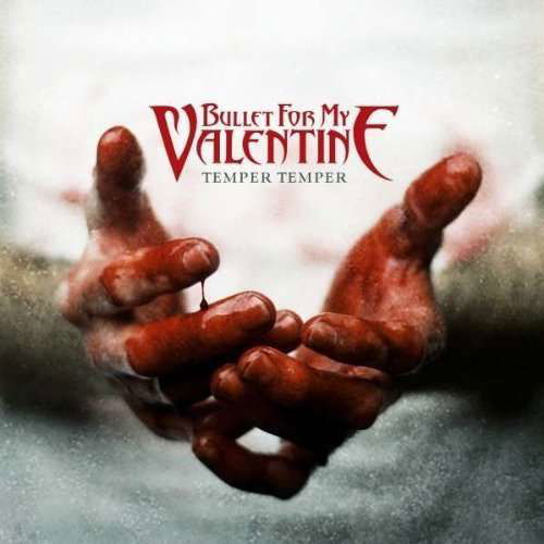 Temper Temper - Bullet for My Valentine - Musiikki - Sony - 0888751188228 - tiistai 12. helmikuuta 2013