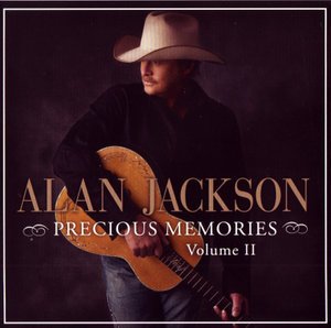Cover for Alan Jackson · Alan Jackson-precious Memories Volume II (CD) (2013)
