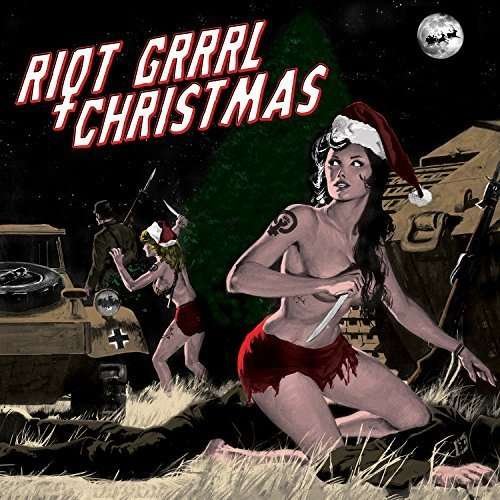 Cover for Various Artists · Riot Grrrl Christmas (CD) (2020)