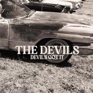 Cover for The Devils · Devils Got It (CD) (2025)