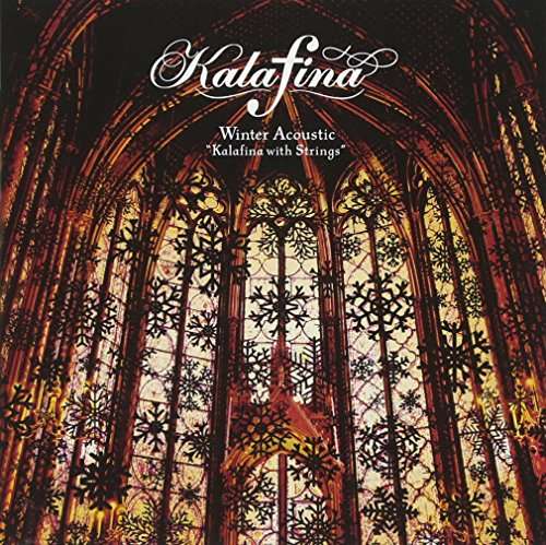 Cover for Kalafina · Winter Acoustic Kalafina with Strings (CD) (2016)