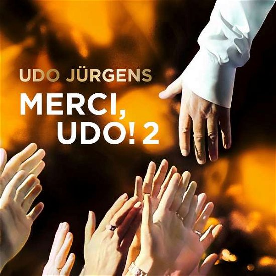 Cover for Udo Jürgens · Merci,udo! 2 (Das Neue Album 2017) (CD) (2022)