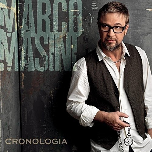 Cover for Marco Masini · Cronologia (CD) (2017)