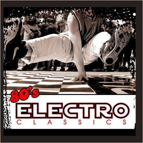 Cover for 80's Electro Classics / Variou · 80's Electro Classics (CD) (2011)