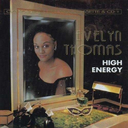 High Energy-Thomas,Evelyn - Evelyn Thomas - Music - Createspace - 0894231252228 - August 8, 2012