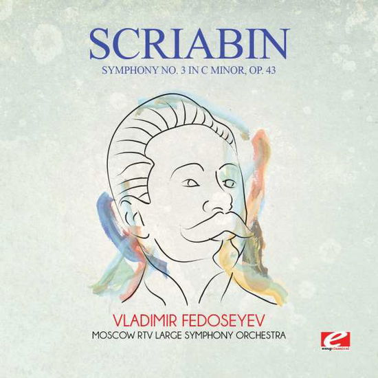 Symphony 3 in C Minor Op 43 - Scriabin - Music - Essential - 0894232031228 - February 18, 2016
