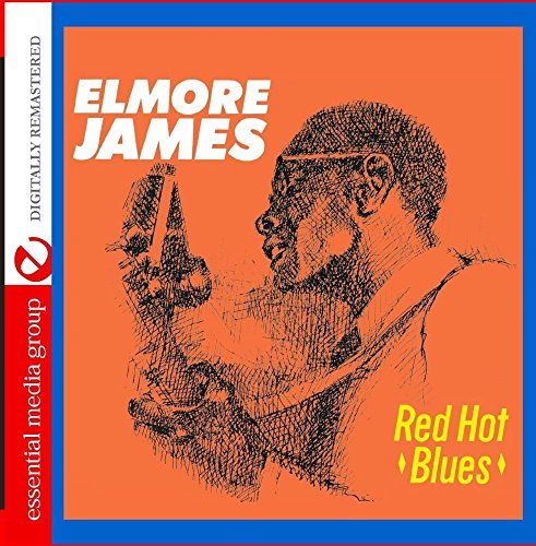Cover for Elmore James · Red Hot Blues (CD) (2015)