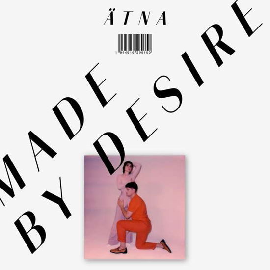 Cover for Atna · Made By Desire (CD) [Digipak] (2020)