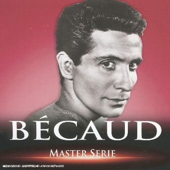 Cover for Gilbert Becaud · Gilbert Becaud-master Series (CD) (2005)