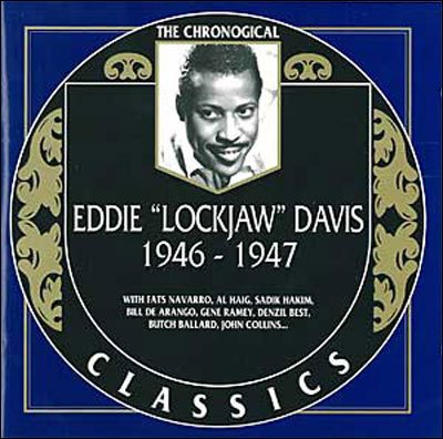 Cover for Eddie Lockjaw Davis · 1946-1947 (CD) (1998)