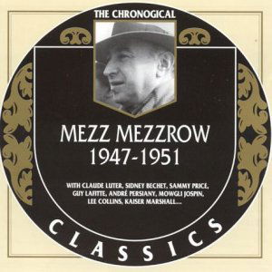 Cover for Mezz Mezzrow · 1947-1951 (CD) (2003)