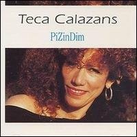Cover for Teca Calazans  · Pizindim (CD)