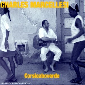 Cover for Charles Marcellesi · Corsicaboverde (CD) (2000)