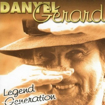 Cover for Danyel Gerard · Legend Generation (CD) (2006)