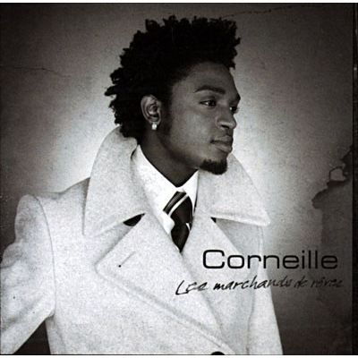 Cover for Corneille · Corneille-les Marchands De Reves (CD)