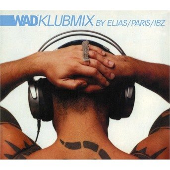 Cover for Wadklubmix (CD) [Digipak] (2002)