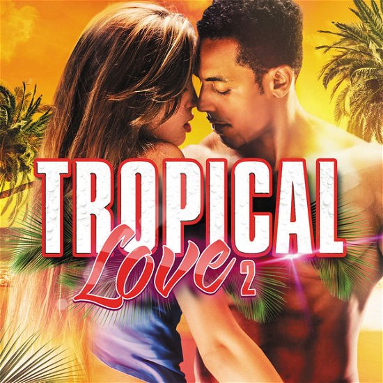 Cover for Tropical Love 2 (CD) (2022)
