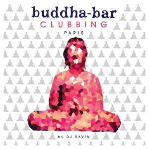 Cover for Buddha Bar Clubbing / Various (CD) [Digipak] (2015)