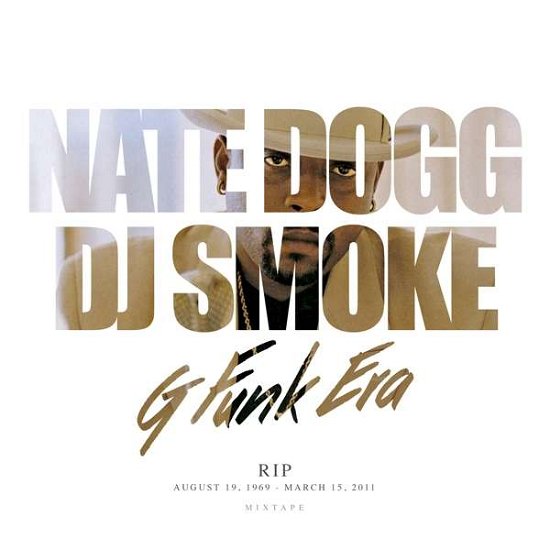 Cover for Nate Dogg · G Funk Era Mixtage (CD) (2017)