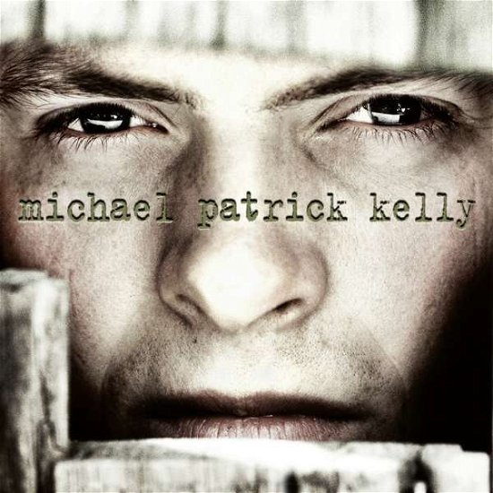In Exile (Re-release) - Michael Patrick Kelly - Music - BELIEVE GERMANY - 3760040710228 - November 2, 2018
