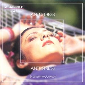 Anti-stress - Jeremy Woolwich - Musiikki - NEM - 4002587316228 - maanantai 10. marraskuuta 2003