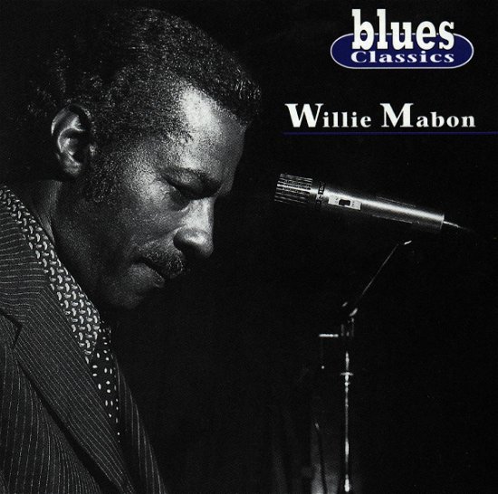 Cover for Willie Mabon · Willie Mabon - Blues Classics (CD)