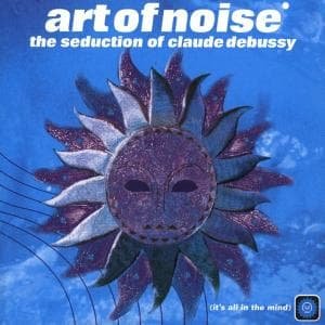 The Seduction of Claude.. - Art of Noise - Musik - REPERTOIRE - 4009910490228 - 3. juli 2000