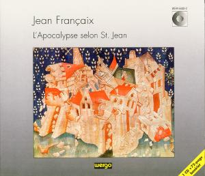 Cover for Francaix / Lind / Simonis / Gottinger Sym Orch. · Lapocalypse Selon St. Jean (CD) (1998)