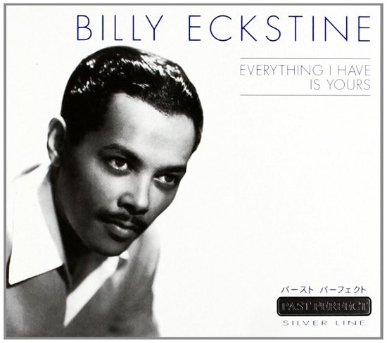 Cover for Billy Eckstine · Everything I Have Is Yours (CD) (2022)