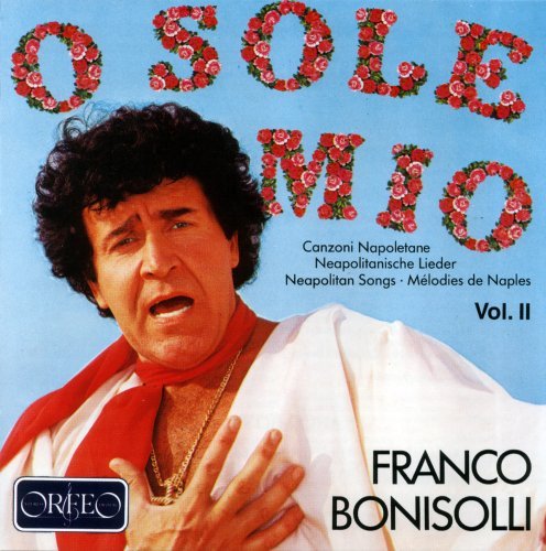 Neapolitan Songs 2 - Bonisolli / Neapolitan Mandolins / Rome Musicians - Musiikki - ORFEO - 4011790075228 - tiistai 5. tammikuuta 1993