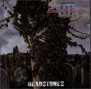 Cover for Lake of Tears · Lake of Tears-headstones (CD) (2002)