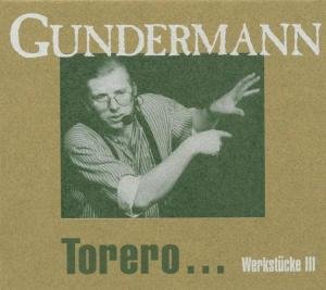 Cover for Gerhard Gundermann · Torero.werkstücke III (CD) (2005)