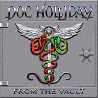 Cover for Doc Holliday · From the Vault (CD) (2011)