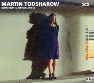 Cover for Martin Todsharow · Komponiert in Deutschland 3 (CD) (2007)