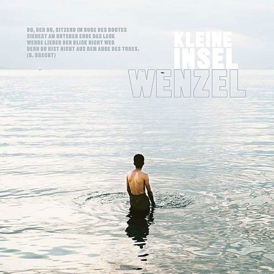 Kleine Insel - Wenzel - Musik - MATROSENBLAU - 4047179855228 - 24 januari 2014