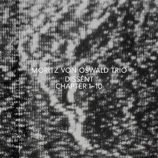Cover for Moritz Von Oswald / Moritz Von Oswald Trio · Dissent (CD) (2021)