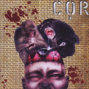 Cover for Cor · Seit Ich Die Menschen Kenne Liebe Ich Die Tiere (CD) (2009)