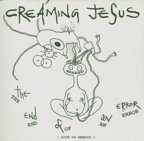 Cover for Creaming Jesus · End Of An Error (CD) (1996)