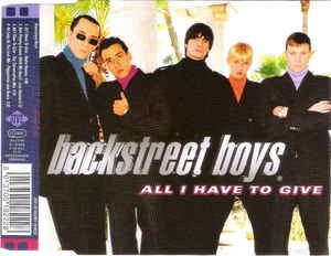 Cover for Backstreet Boys · All I Have To Give (SCD)