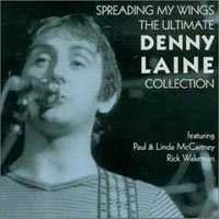 Cover for Denny Laine · Spreading My Wings: Ultimate Denny Laine Coll (CD) (2002)