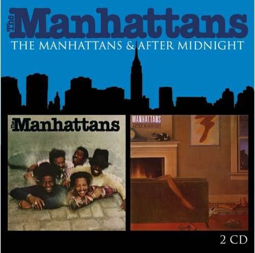 Manhattans / After Midnight - Manhattans - Musik - CHERRY RED - 5013929881228 - 22. februar 2010