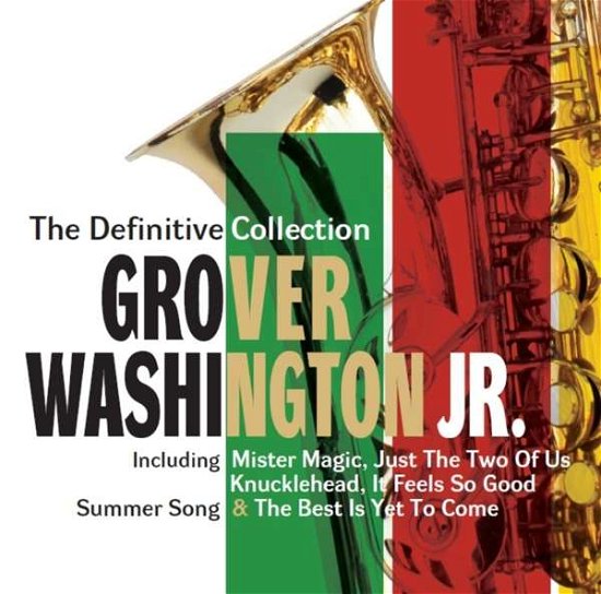 Definitive Collection - Grover -Jr.- Washington - Musikk - CHERRY RED - 5013929951228 - 7. oktober 2016