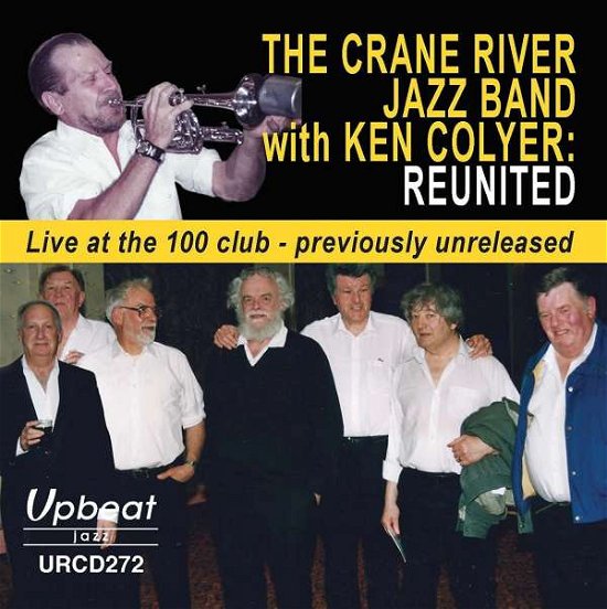 Cover for Crane River Jazz Band with Ken Coyler · Reunited (CD) (2017)