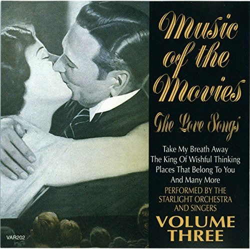 Cover for Starlight Orchestra and Singers · Music of the Movies - the Love Songs Volume Three (CD) (1992)