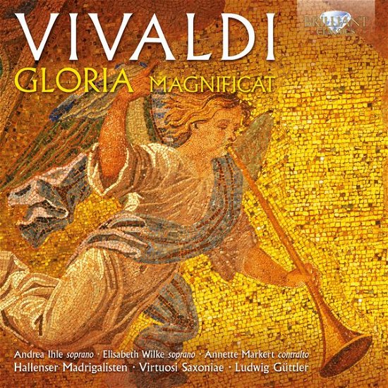 Gloria & Magnificat - Vivaldi / Guttler / Virtuosi Saxoniae - Musik - BRILLIANT CLASSICS - 5028421950228 - 18. November 2014