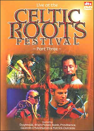 Celtic Roots Festival 3 - A.v. - Elokuva -  - 5029365743228 - 