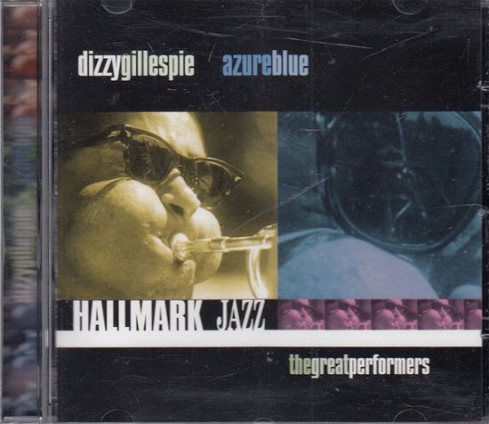 Cover for Dizzy Gillespie · Azureblue Hallmark Jazz The Great Perfor (CD) (2008)