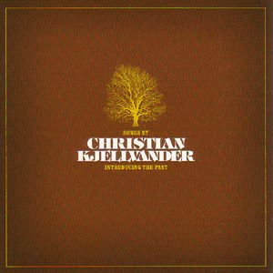 Cover for Christian Kjellvander · Introducing the Past (CD) (2003)