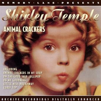 Cover for Shirley Temple · Animal Crackers (CD) (2005)