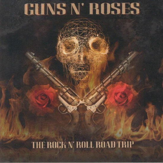 The Rock N Roll Road Trip - Guns N Roses - Música - EVOLUTION - 5036408226228 - 9 de outubro de 2020